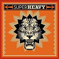 SuperHeavy, "SuperHeavy" 