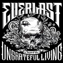Everlast, "Songs of the Ungrateful Living" 