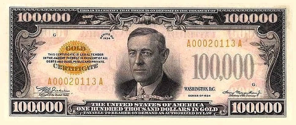 Благодаря купюре в $100000 на долларах должен был появиться еще один президент США — Вудро Вильсон 
