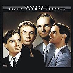 Kraftwerk «Trans Europa Express»